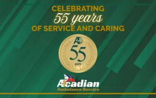 Acadian Ambulance Service celebrates 55 years of service and caring.