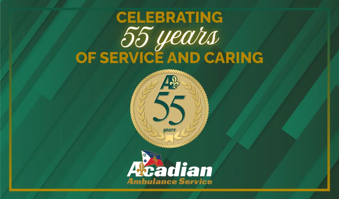 Acadian Ambulance Service celebrates 55 years of service and caring.