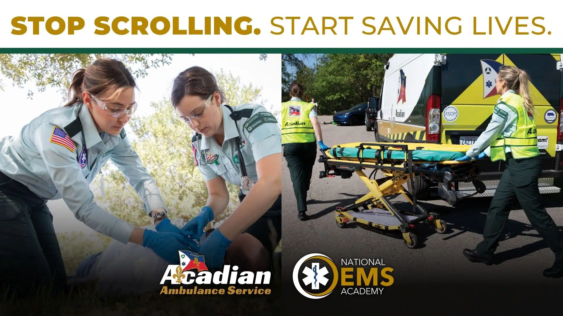 A graphic features two side by side images of EMTs working in the field. Text overlay at the top of the graphic reads, "Stop scrolling. Start saving lives."